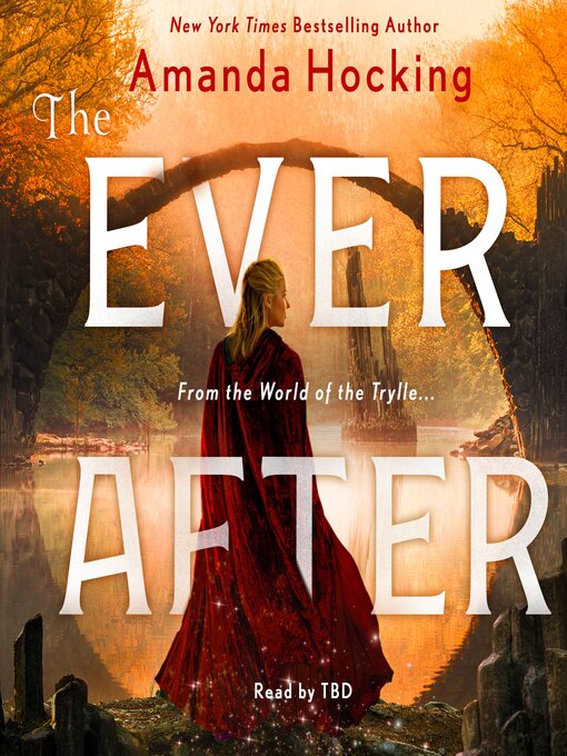 Title details for The Ever After by Amanda Hocking - Wait list